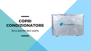Ecco perché hai bisogno di un copri condizionatore (e come scegliere quello giusto)
