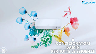 Guida all'acquisto: 6 condizionatori Daikin per tutte le esigenze
