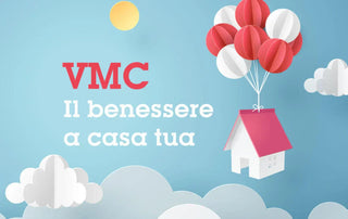 Ventilazione Meccanica Controllata: cos'è, come funziona e perché sceglierla