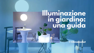 Illuminazione in giardino: una guida