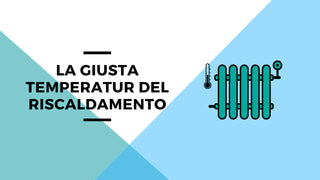 Risparmiare con la giusta temperatura del riscaldamento - Climamarket