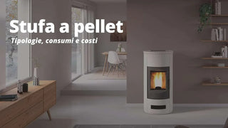 Scegliere la stufa a pellet per riscaldare casa
